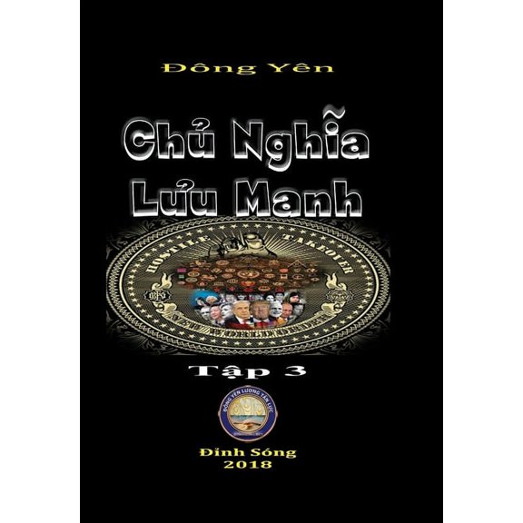 Chu Nghia Luu Manh III, (Hardcover)