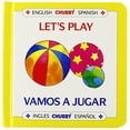 thumbnail image 1 of Pre-Owned Pre-Owned Let's Play / Vamos a Jugar (Chubby English Spanish) Paperback, 1 of 1