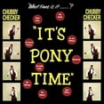 thumbnail image 1 of Chubby Checker - It's Pony Time - Music & Performance - Vinyl, 1 of 4