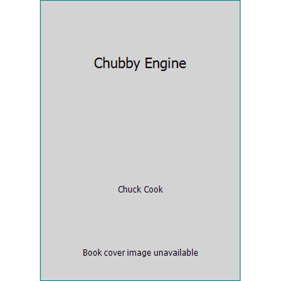 Pre-Owned Chubby Engine (Hardcover) 0671509519 9780671509514