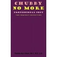 thumbnail image 1 of Chubby No More, Professional Copy: The Comfort Connection (Paperback), 1 of 1