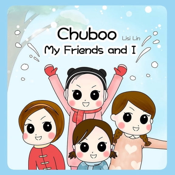 Chuboo Chuboo: My Friends and I, (Paperback)