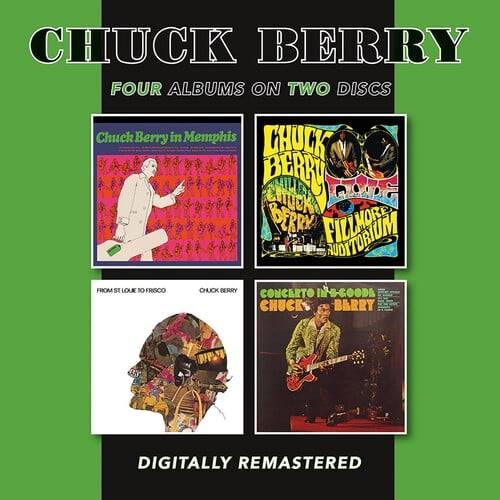 Chuck Berry - In Memphis / Live At The Fillmore Auditorium / From St Louie To Frisco / Concerto B. Goode - Music & Performance - CD