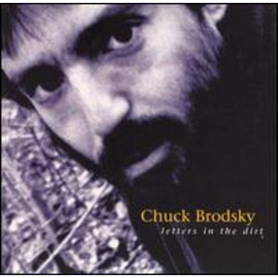 Chuck Brodsky - Letters in the Dirt - Music & Performance - CD