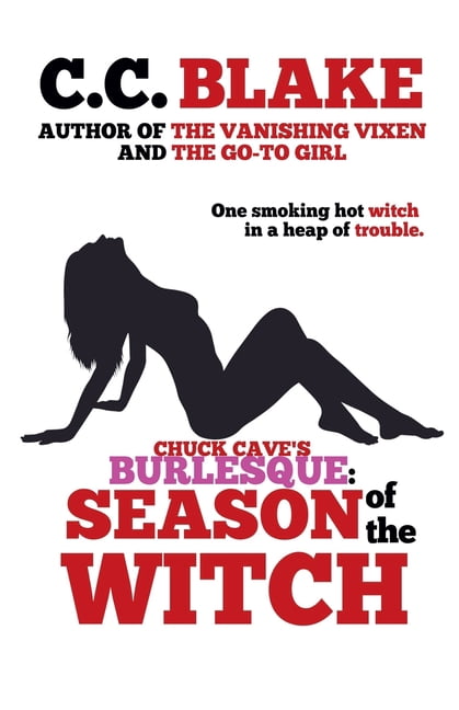 Chuck Cave's Burlesque Season of the Witch, Book 2, (Paperback)