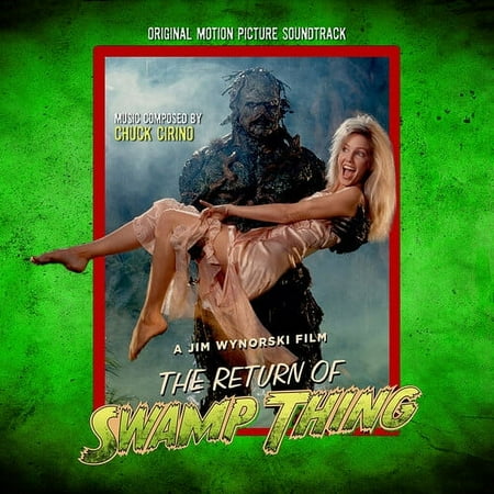 Chuck Cirino - The Return of Swamp Thing (Original Motion Picture Soundtrack) - Music & Performance - CD