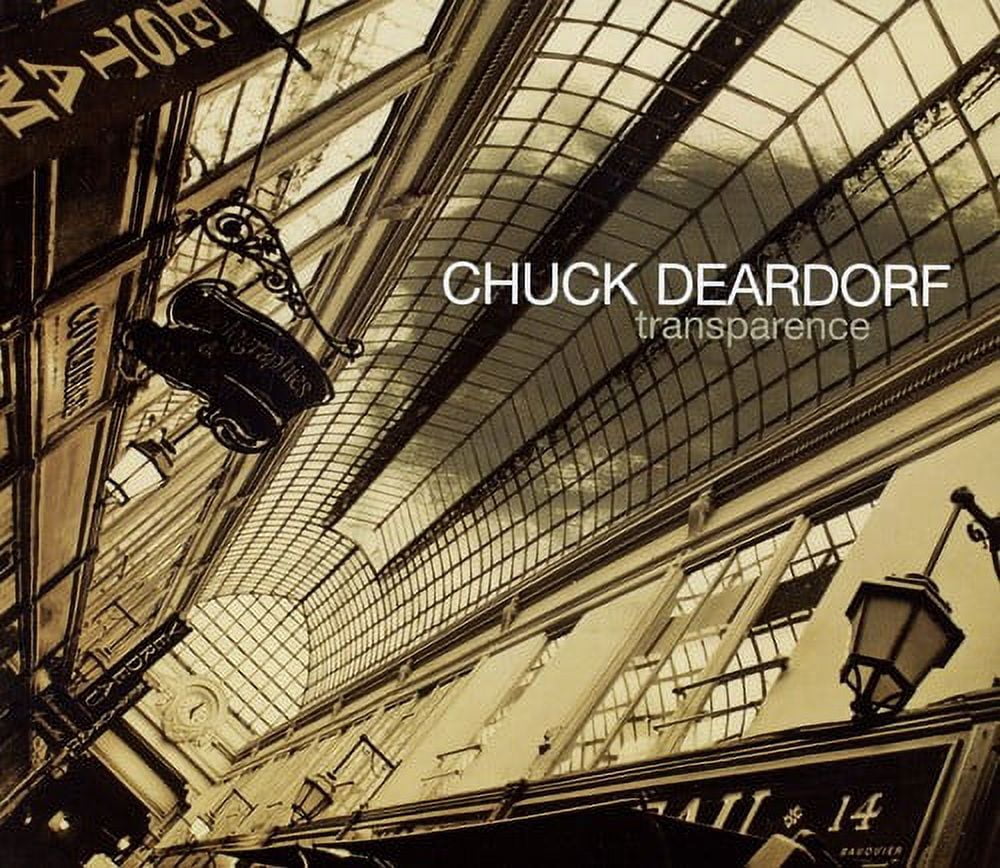 Chuck Deardorf - Transparence - Music & Performance - CD