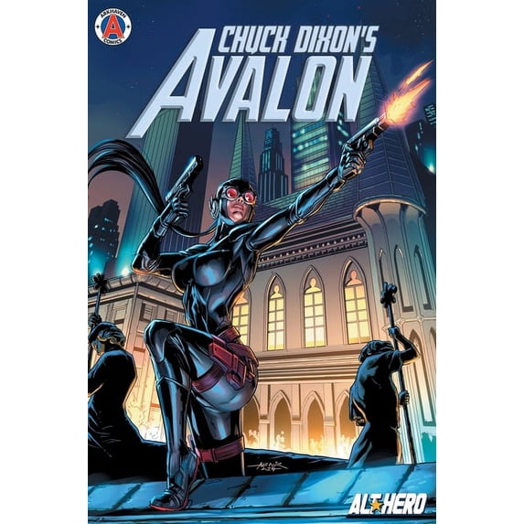 Chuck Dixon's Avalon Volume 1, (Hardcover)