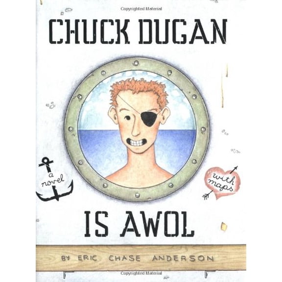 Pre-Owned Chuck Dugan Is Awol: A Novel - With Maps (Hardcover) 0811839206 9780811839204