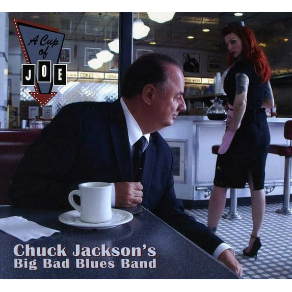 Chuck Jackson - A Cup Of Joe: A Tribute To Big Joe Turner - Music & Performance - CD
