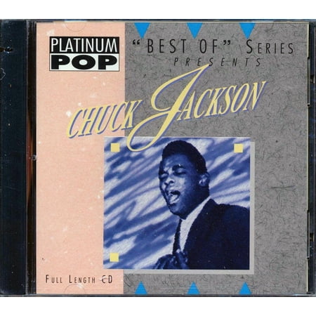 Chuck Jackson - Platinum Pop Best Of Series Presents Chuck Jacks - 031397150320