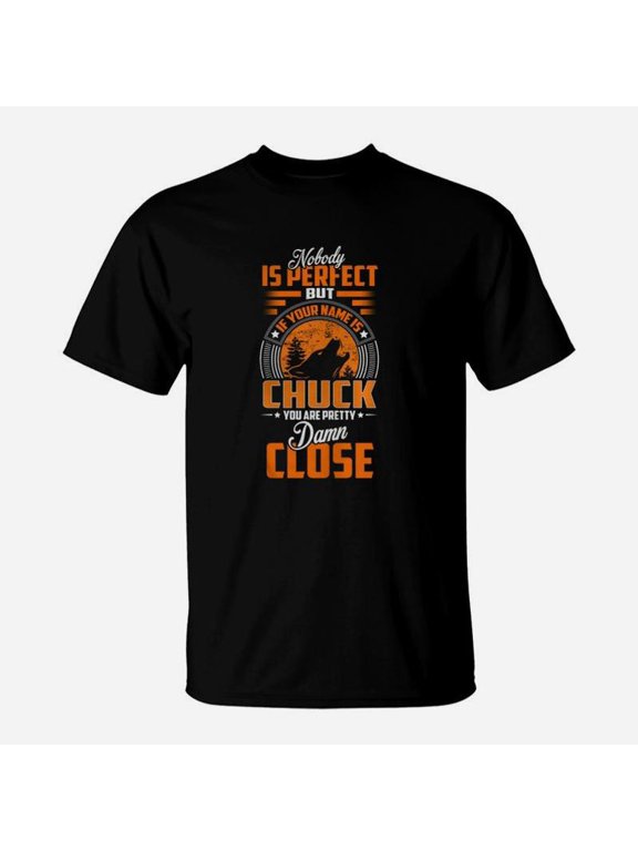 Chuck Name Shirt Chuck Name Chuck Name Shirt TShirt