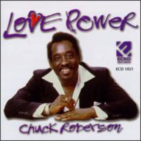 Chuck Roberson - Love Power - Music & Performance - CD
