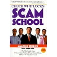 thumbnail image 1 of Pre-Owned Chuck Whitlock's Scam School (Paperback) 0028621395 9780028621395, 1 of 1