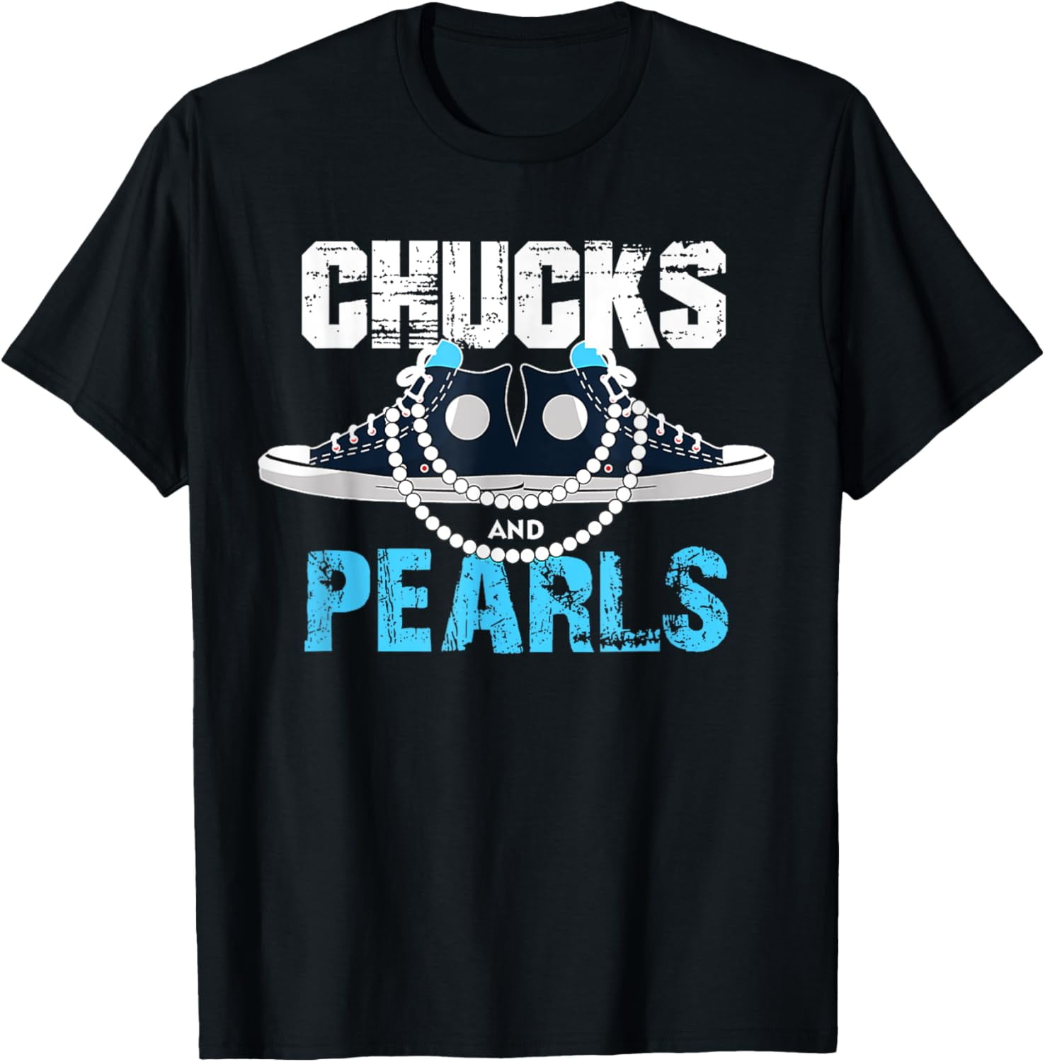 Chuck and Pearls Kamala-Harris 2024 President T-Shirt - Walmart.com