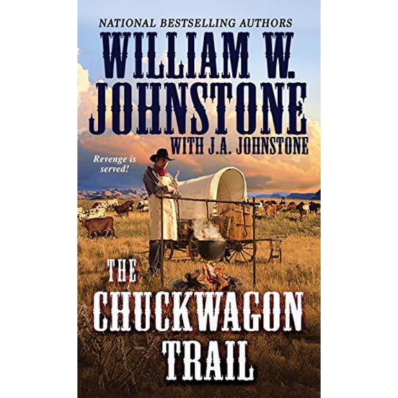 Pre-Owned The Chuckwagon Trail (Mass Market Paperback) 0786040440 9780786040445