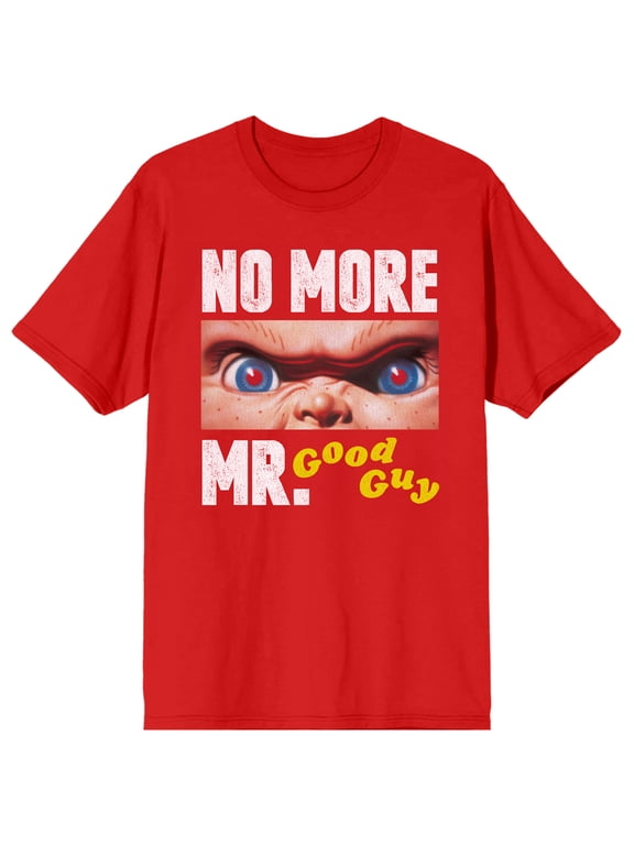 Chucky No More Mr. Good Guy Crew Neck Short Sleeve Red Unisex T-shirt-XL