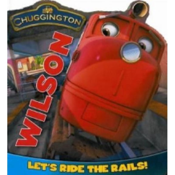 Pre-Owned Chuggington Board Book: Wilson (Unknown) 1407581384 9781407581385