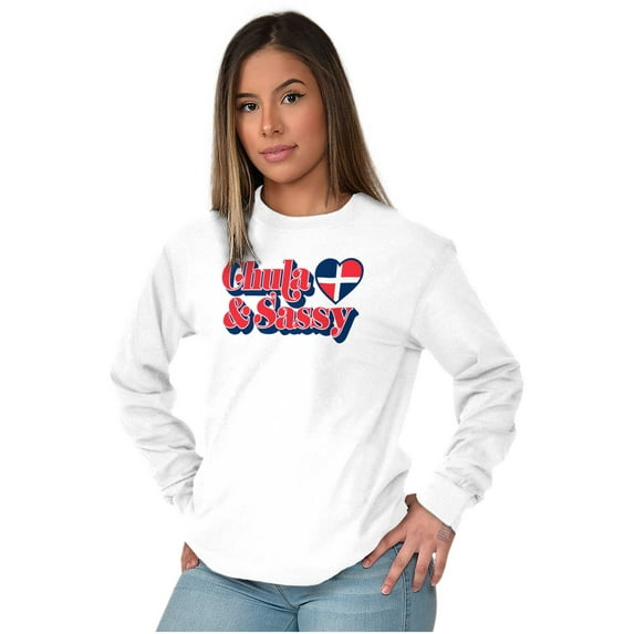 Chula and Sassy Cute Proud Dominicana Women's Long Sleeve T Shirt Brisco Brands S