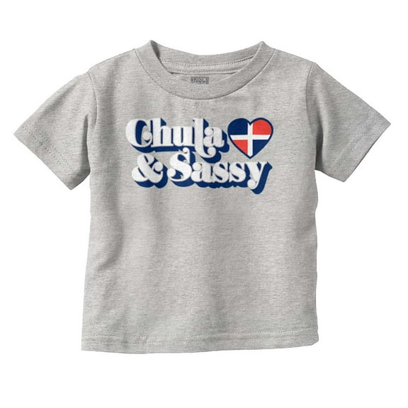 Chula and Sassy Cute Proud Dominicana Youth T Shirt Tee Girls Infant Toddler Brisco Brands 12M