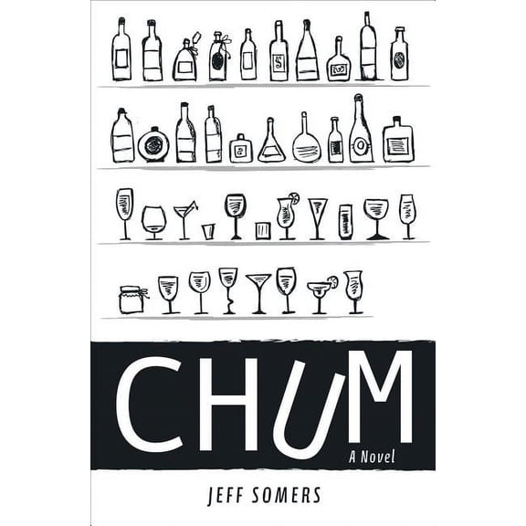 Chum : A Novel (Paperback)