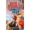 thumbnail image 1 of Pre-Owned Chumley's Gold (Mass Market Paperback) 0843949155 9780843949155, 1 of 1