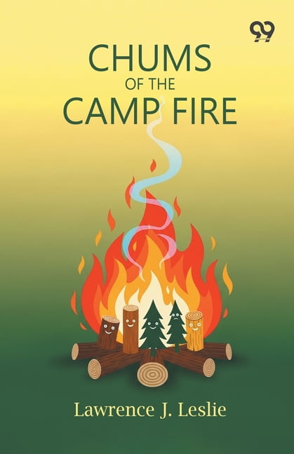 Chums Of The Camp Fire, (Paperback)