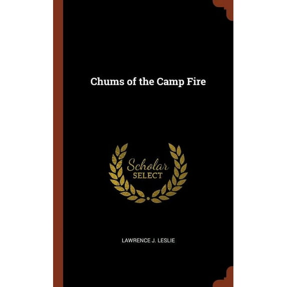 Chums of the Camp Fire (Hardcover)
