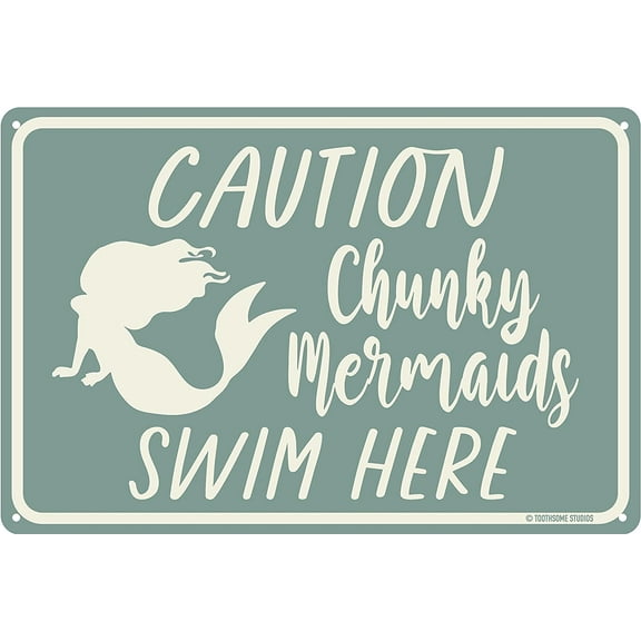 Chunky Mermaids Swim Here 12" x 8" Funny Tin Pool Sign Beach Home Poolhouse Deck Tiki Bar Coastal Bedroom Decor