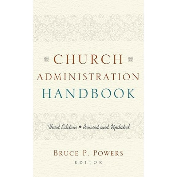 Pre-Owned Church Administration Handbook (Hardcover) 0805444904 9780805444902