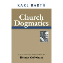 Church Dogmatics (Paperback)