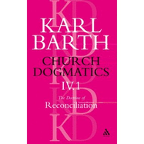 Pre-Owned Church Dogmatics: The Doctrine of Reconciliation, Vol. 4, Pt. 1: The Subject-Matter and Problems of the Doctrine of Reconciliation (Paperback) 0567051293 9780567051295