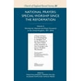 thumbnail image 1 of Church of England Record Society National Prayers: Special Worship Since the Reformation: Volume 3: Worship for National and Royal Occasions in the Unite, Book 26, (Hardcover), 1 of 1