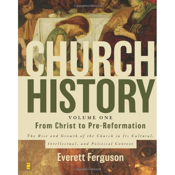 Pre-Owned Church History, Volume One: From Christ to Pre-Reformation: The Rise and Growth of the Church in Its Cultural, Intellectual, and Political Context (Hardcover) 0310205808 9780310205807