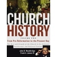 thumbnail image 1 of Church History, Volume Two: From Pre-Reformation to the Present Day: The Rise and Growth of the Church in Its Cultural, , (Hardcover), 1 of 2