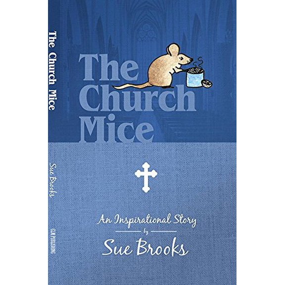 Pre-Owned Church Mice: An Inspirational Story Paperback