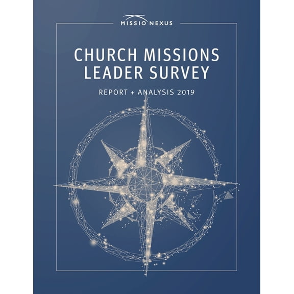 Church Missions Leader Survey Report + Analysis 2019