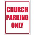 thumbnail image 1 of Church Parking Only Sign Church Sign Parking Sign Safety Traffic Sign Notice Sign Warning Sign 12X8 Inches Metal Tin Sign, 1 of 4
