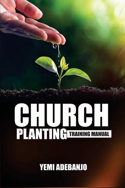 Church Planting Training Manual, (Paperback)