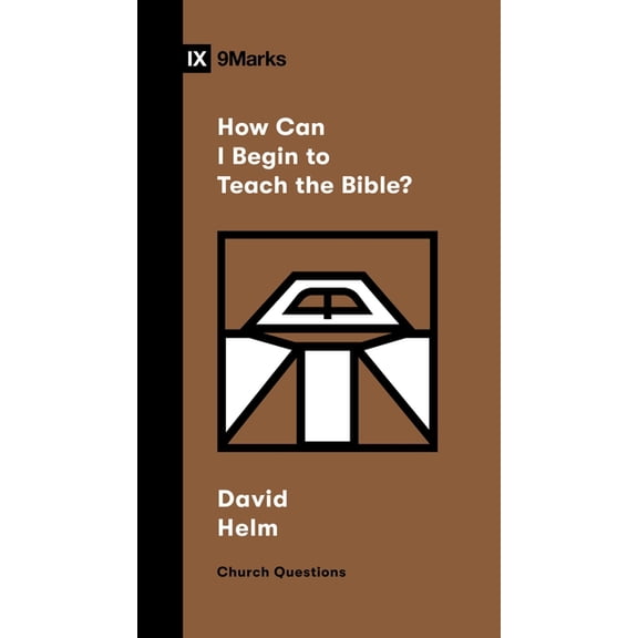 Church Questions How Can I Begin to Teach the Bible?, (Paperback)