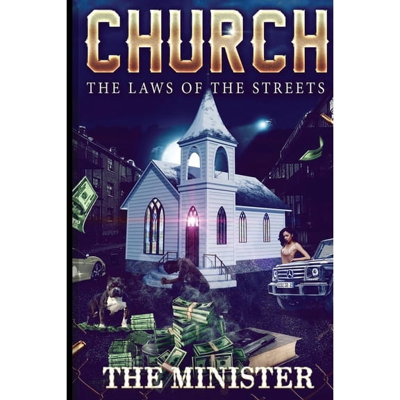 Church The Laws of The Streets