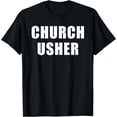 thumbnail image 1 of Church Usher - Christian Faith Staff & Volunteer, Uniform T-Shirt mens t hirt men，black，women，misfits，journey ，boys, 1 of 4