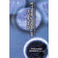 thumbnail image 1 of Pre-Owned Church Without Walls: A Global Examination of the Cell Church (Paperback) 1842271393 9781842271391, 1 of 1