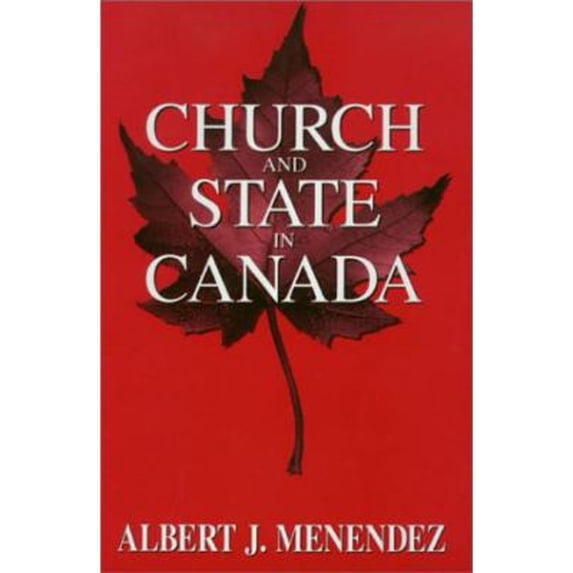 Pre-Owned Church and State in Canada Hardcover Albert J. Menendez