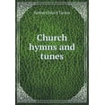 thumbnail image 1 of Church hymns and tunes (Paperback), 1 of 1