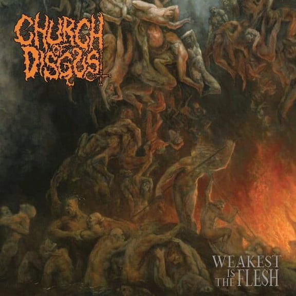 Church of Disgust - Weakest Is The Flesh - Music & Performance - CD
