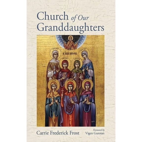 Church of Our Granddaughters (Hardcover)