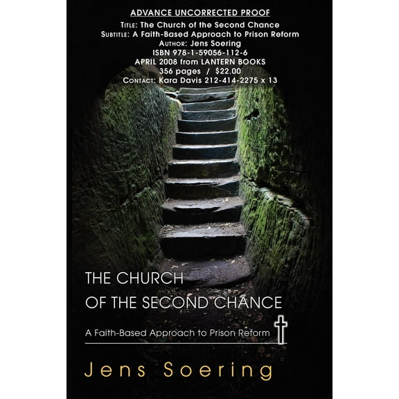 Church of the Second Chance : A Faith-Based Approach to Prison Reform (Paperback)