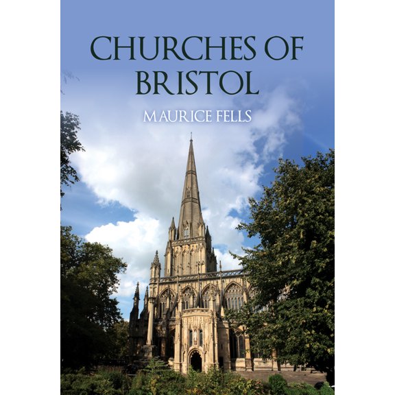 Churches of ... Churches of Bristol, (Paperback)