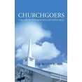 thumbnail image 1 of Churchgoers: The Fad of the Modern Day Hypocrite (Paperback), 1 of 2